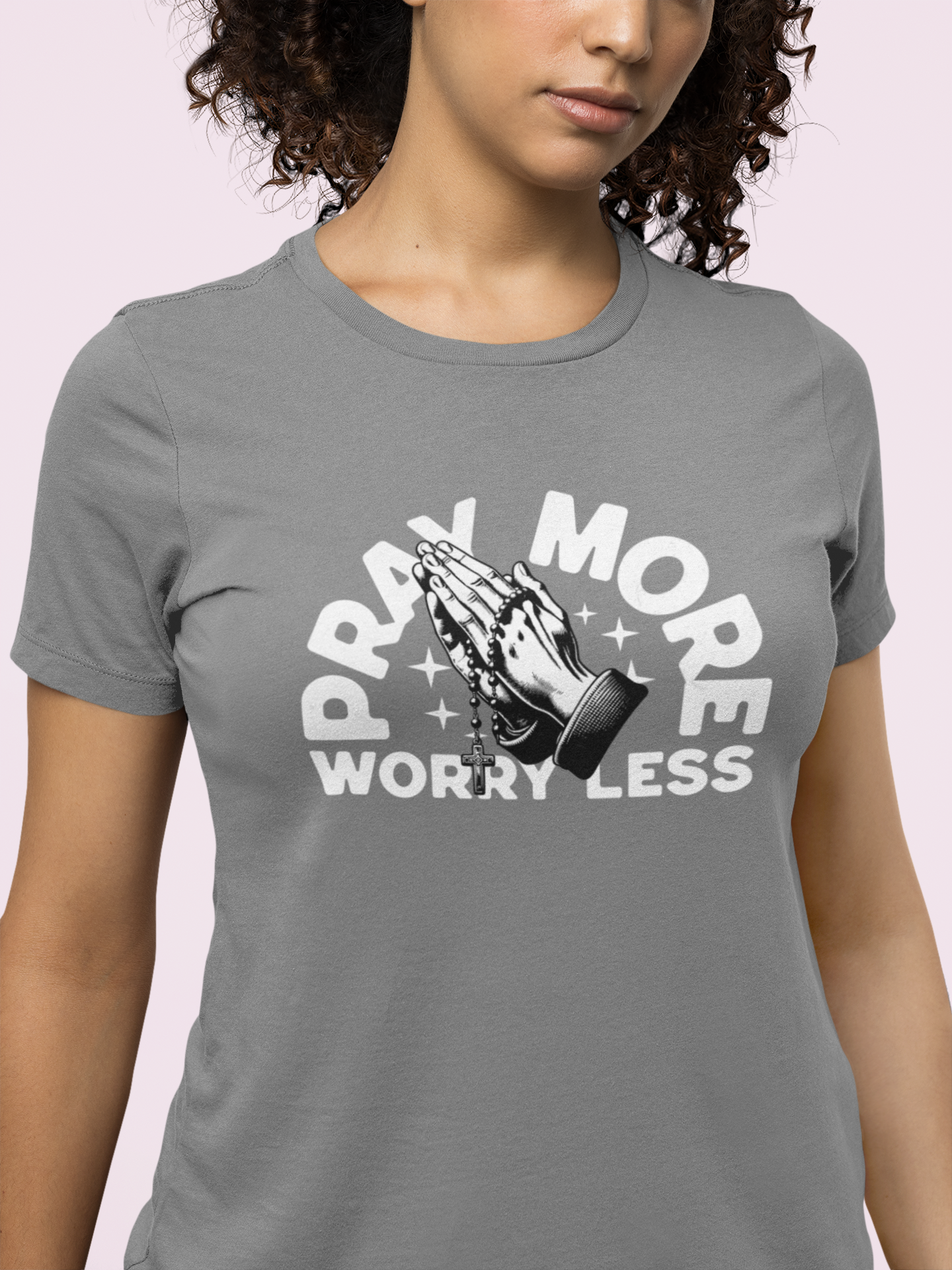 Pray More Worry Less Christian T-Shirt – Praying Hands Rosary Design