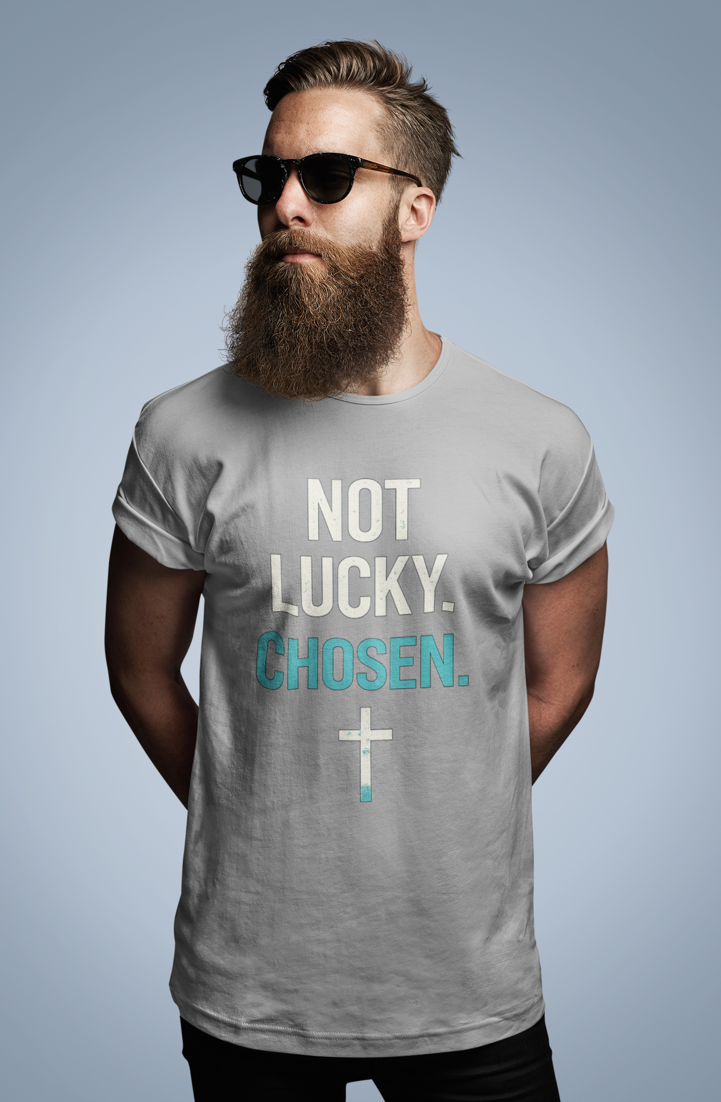 Chosen Christian Graphic T-Shirt | Not Lucky Chosen Faith-Based Streetwear Tee